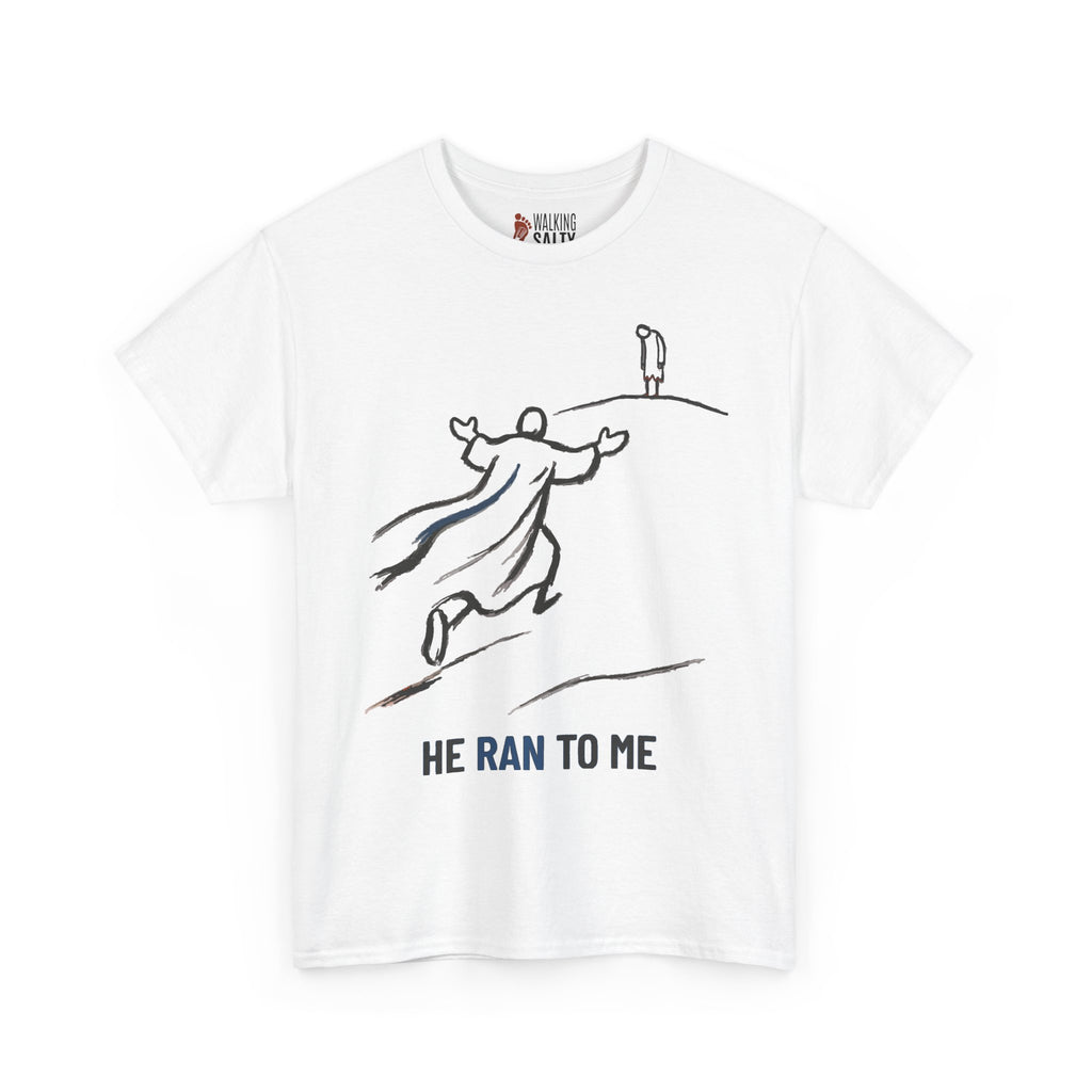 He Ran to Me T-Shirt — Christian Faith Jesus Running Design
