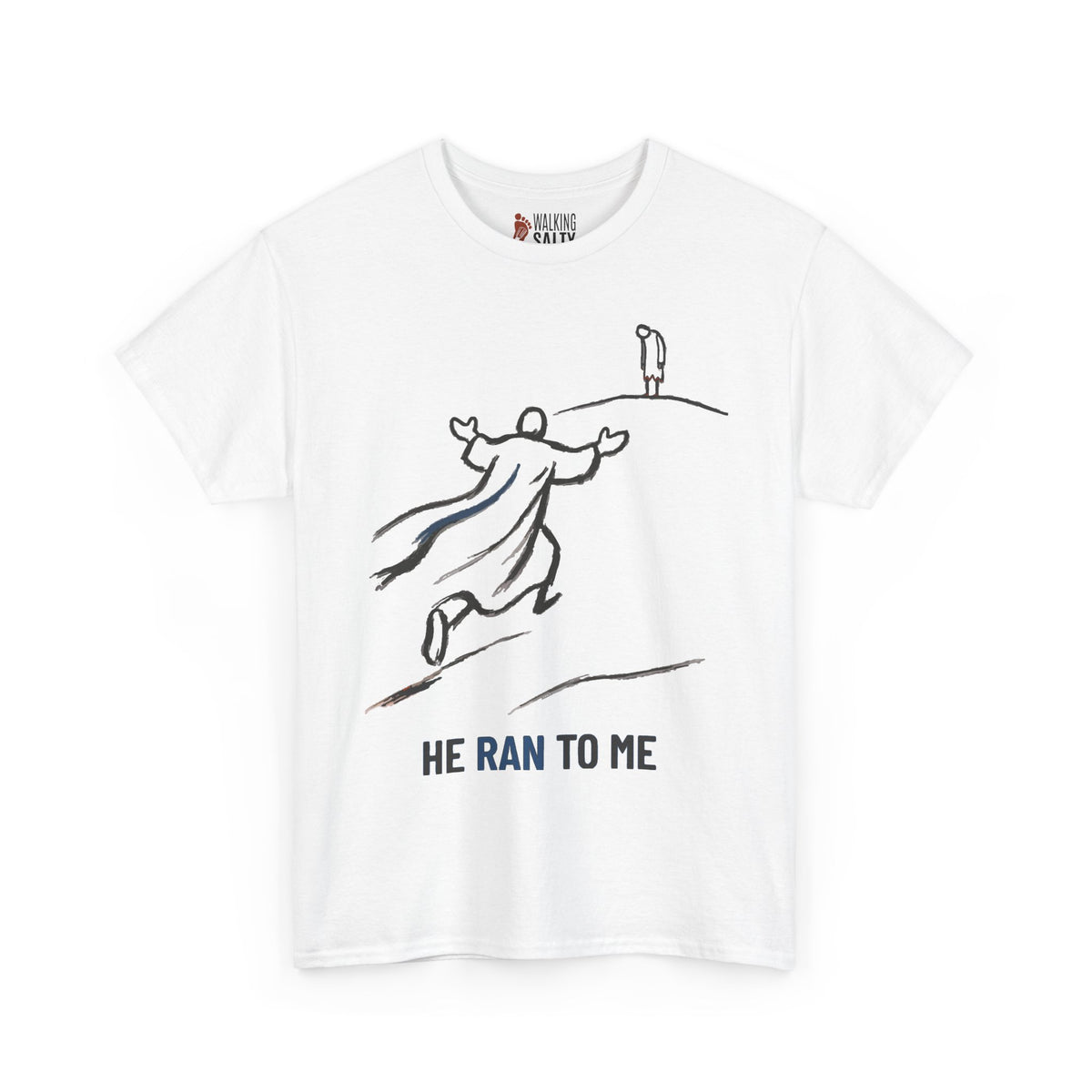 He Ran to Me T-Shirt — Christian Faith Jesus Running Design