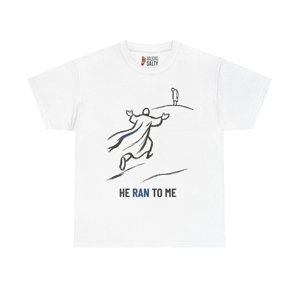 He Ran to Me T-Shirt — Christian Faith Jesus Running Design