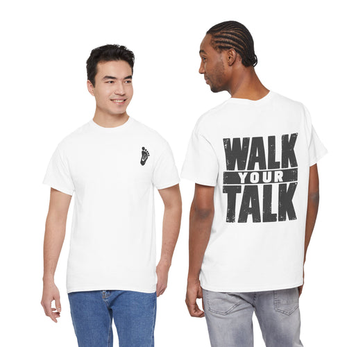 Walk Your Talk — Tee