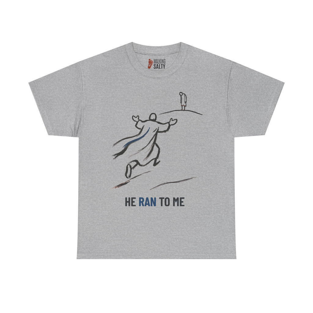 He Ran to Me T-Shirt — Christian Faith Jesus Running Design