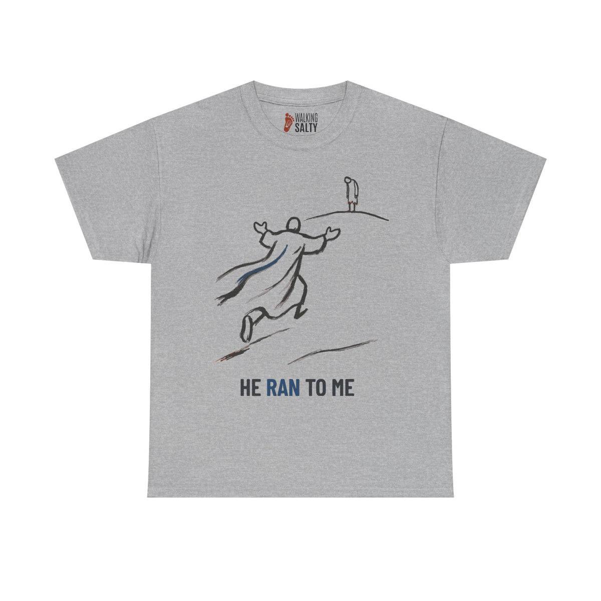 He Ran to Me T-Shirt — Christian Faith Jesus Running Design