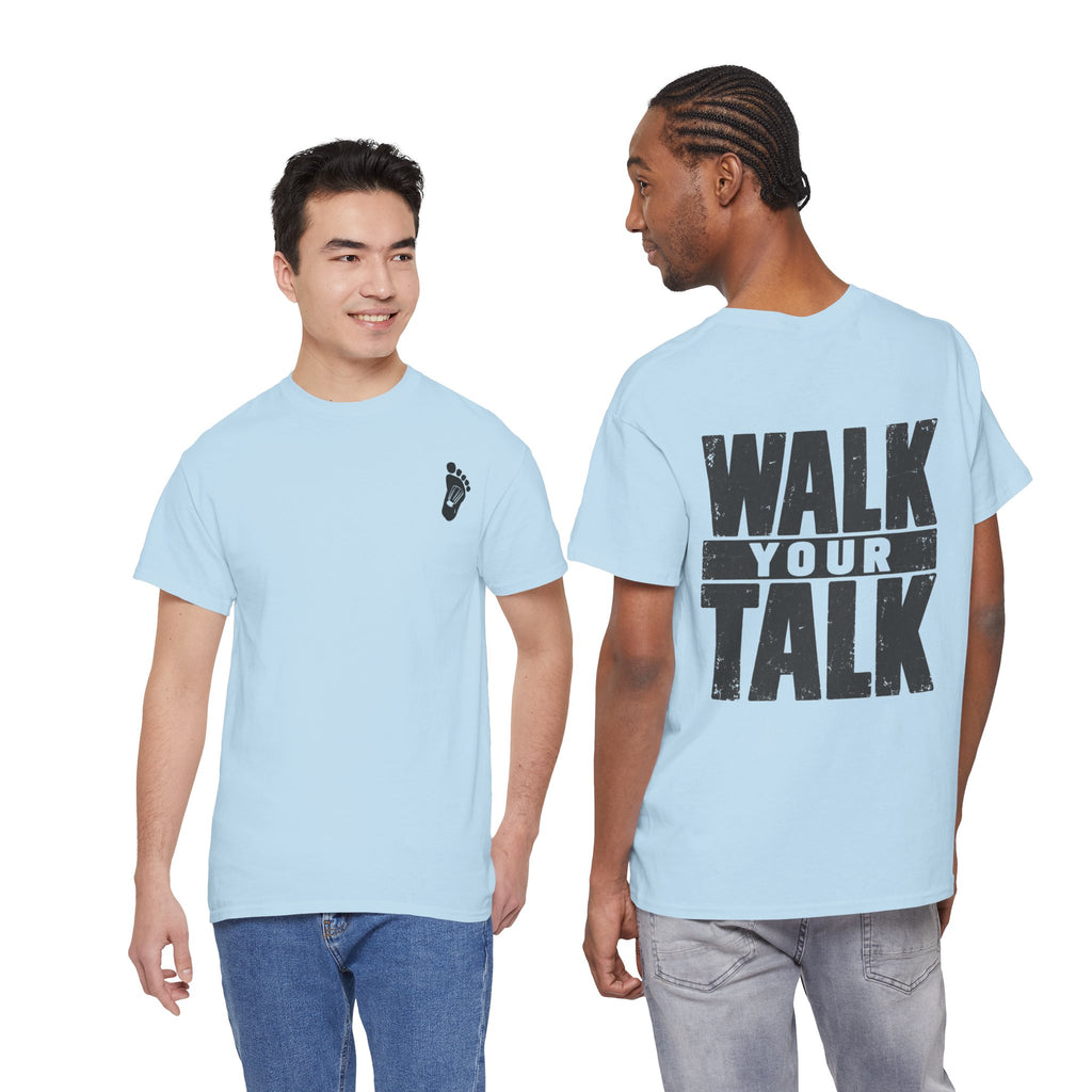 Walk Your Talk — Tee